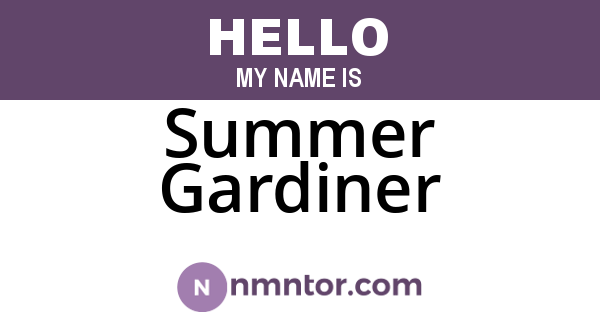 Summer Gardiner