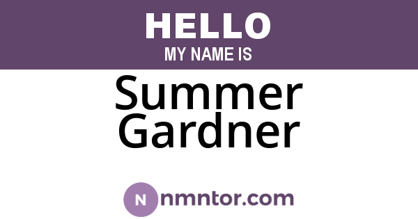 Summer Gardner