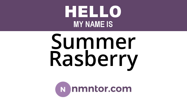 Summer Rasberry