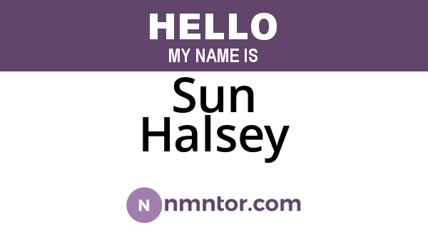 Sun Halsey