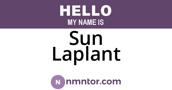 Sun Laplant