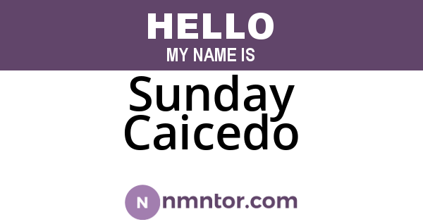 Sunday Caicedo