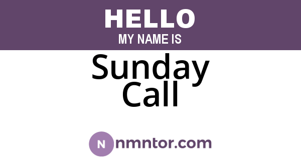 Sunday Call