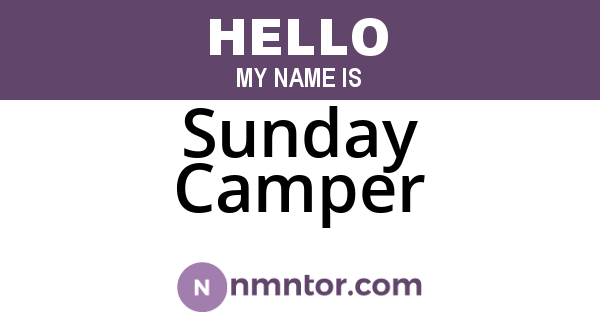 Sunday Camper
