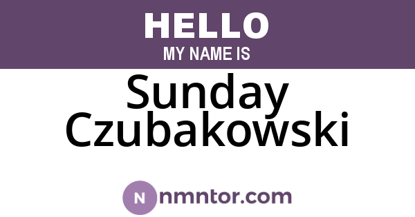 Sunday Czubakowski