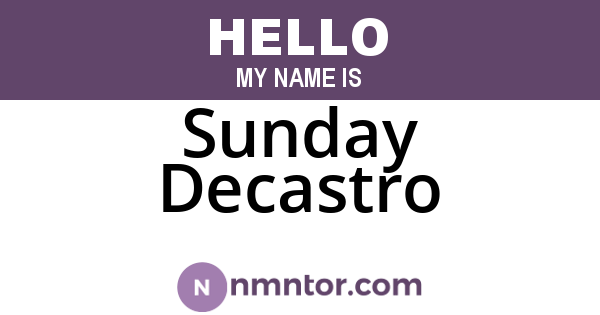 Sunday Decastro