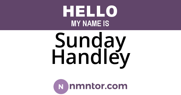 Sunday Handley