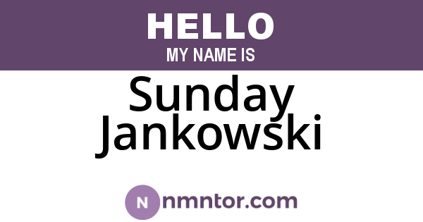 Sunday Jankowski
