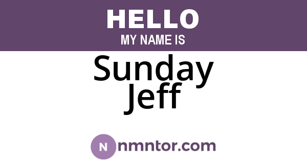 Sunday Jeff