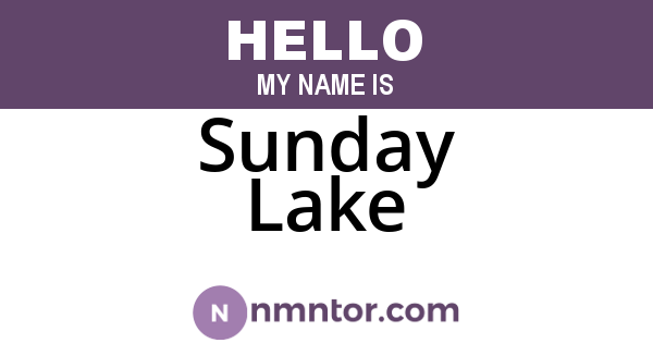 Sunday Lake