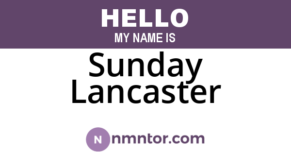Sunday Lancaster