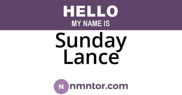 Sunday Lance