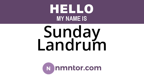 Sunday Landrum