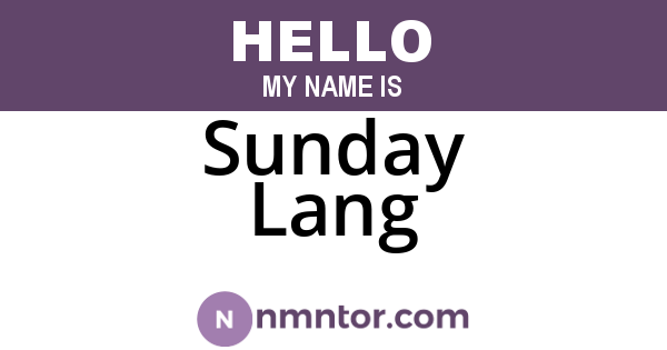 Sunday Lang