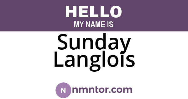 Sunday Langlois