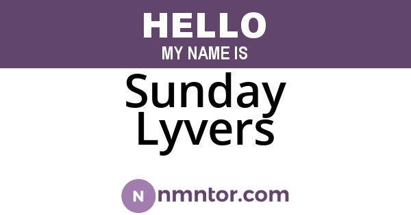 Sunday Lyvers