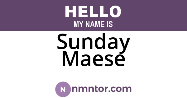 Sunday Maese