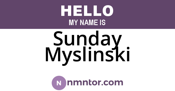 Sunday Myslinski