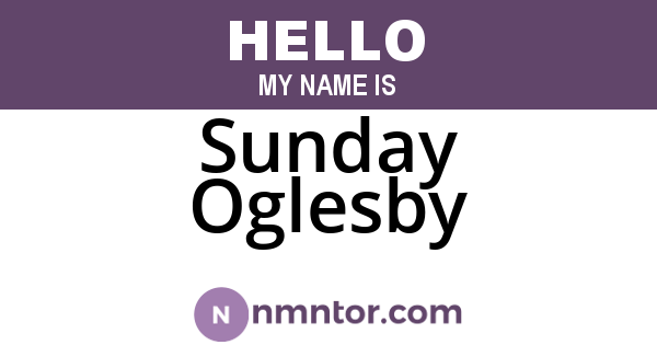 Sunday Oglesby