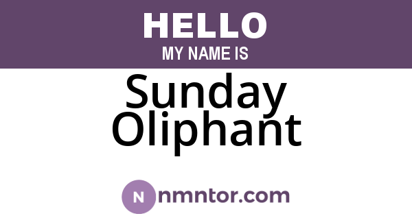 Sunday Oliphant