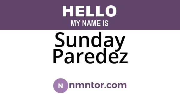 Sunday Paredez