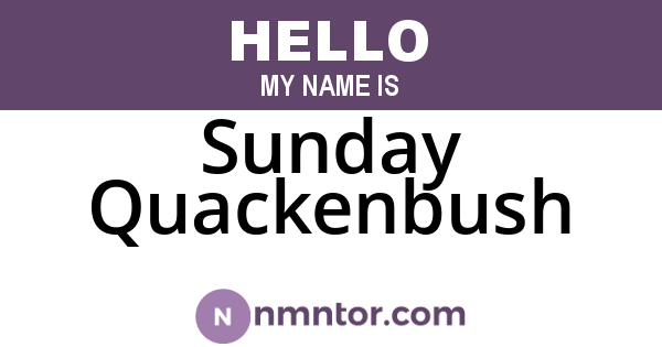 Sunday Quackenbush