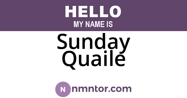 Sunday Quaile