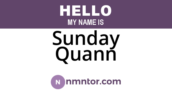 Sunday Quann