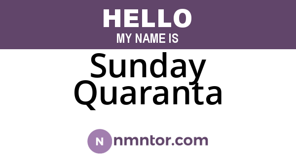 Sunday Quaranta