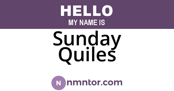 Sunday Quiles