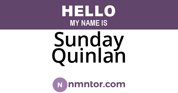 Sunday Quinlan