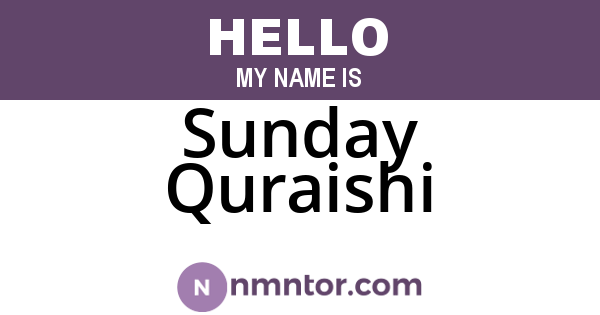 Sunday Quraishi