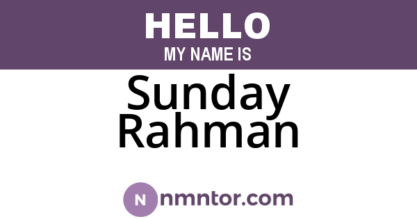 Sunday Rahman