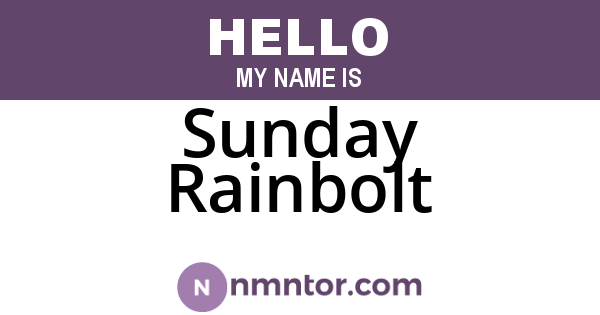 Sunday Rainbolt
