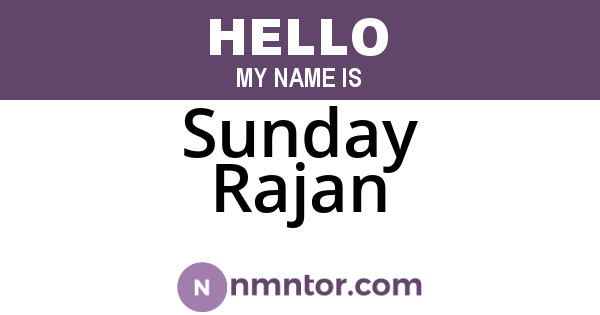 Sunday Rajan