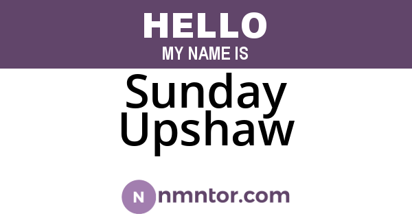 Sunday Upshaw