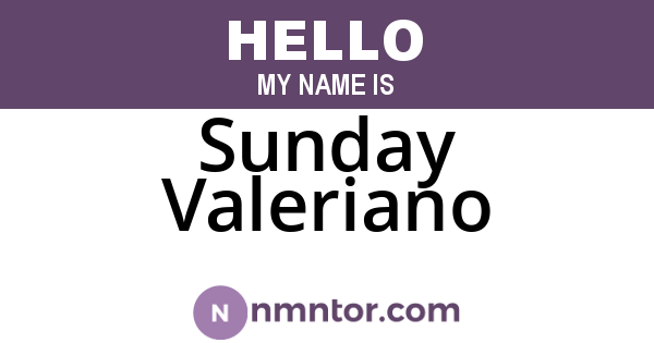 Sunday Valeriano
