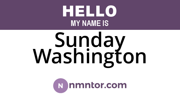 Sunday Washington