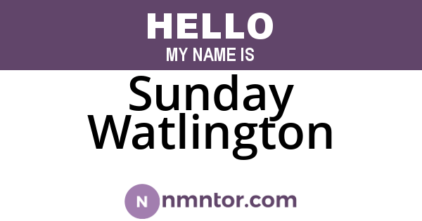 Sunday Watlington