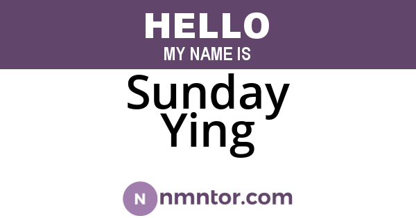 Sunday Ying