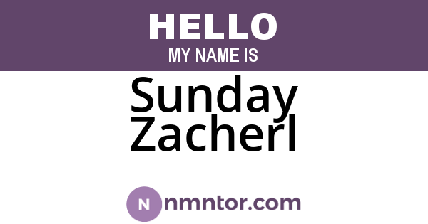 Sunday Zacherl