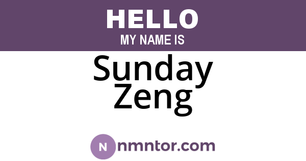 Sunday Zeng