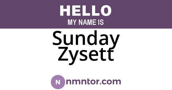 Sunday Zysett