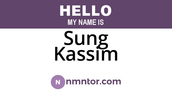 Sung Kassim
