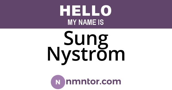 Sung Nystrom