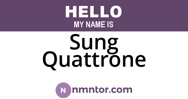 Sung Quattrone