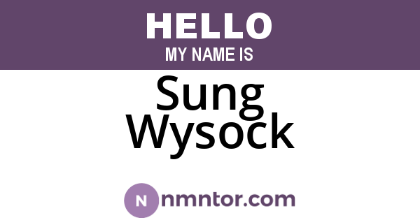 Sung Wysock