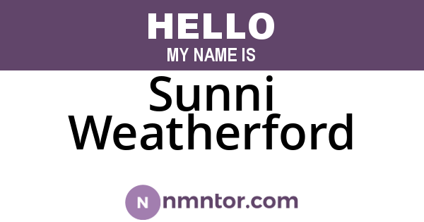 Sunni Weatherford