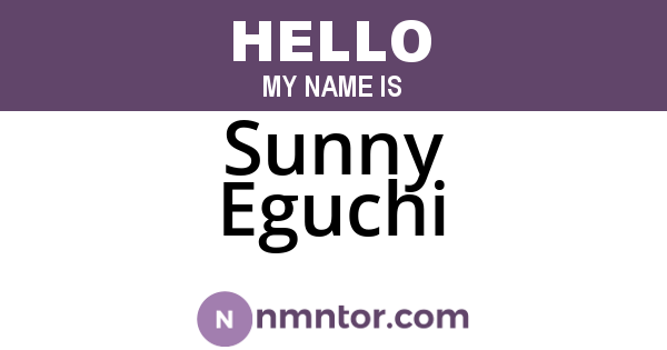 Sunny Eguchi