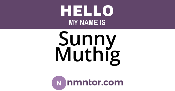 Sunny Muthig
